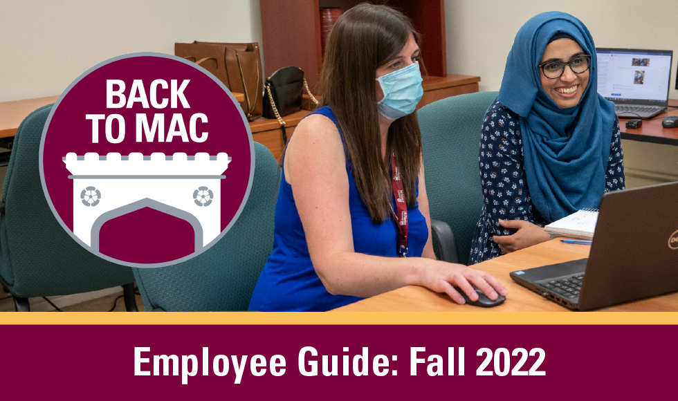 A graphic that reads ‘Back to Mac. Employee Guide: Fall 2022’ and features two employees seated at a desk looking at a shared laptop. 